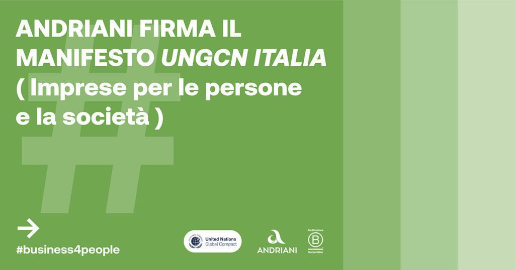 ANDRIANI SPA È TRA I FIRMATARI PROMOTORI DEL MANIFESTO “IMPRESE PER LE PERSONE E LA SOCIETÀ”