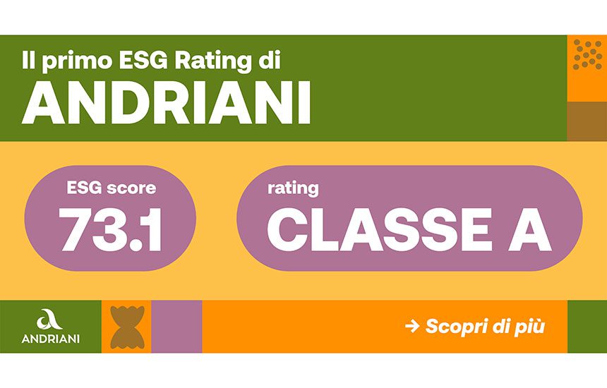 CERVED ASSEGNA AD ANDRIANI UN RATING ESG POSITIVO L&rsquo;agenzia indipendente Cerved Rating Agency ha assegnato ad Andriani S.p.A. Societ&agrave; Benefit un rating ESG pari ad A,&nbsp;evidenziando l'alta capacit&agrave; dell&rsquo;azienda nella gestione dei temi ambientali, sociali e di governance.&nbsp;&nbsp;